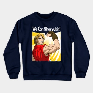 We Can Shoryukit! Crewneck Sweatshirt